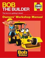 Bob the Builder Manual (Haynes