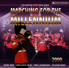 Marching for the Millenium CD
