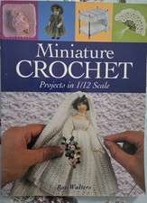 Miniature Crochet Pattern Book Goood Conditlion Knitting
