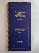The Multilingual Atlas Of Acupuncture Denis Lawson-Wood, Joyce Lawson-Wood 1974