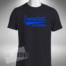 Junglist Soldier T-Shirt Jungle Drum & Bass Old Skool Sizes Small to 5XL
