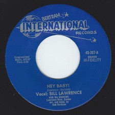 Bill Lawrence  With The Cousins  - Hey Baby! / Caribbean (7", Single, RE)