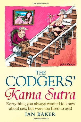 The codgers kama - kama, sutra