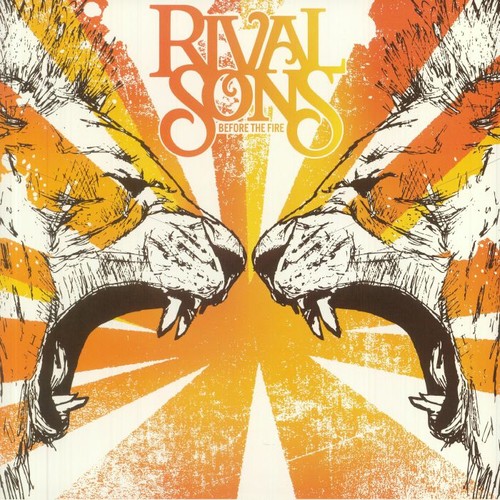 Rival sons before the fire - rival,