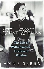 That Woman: The Life of Wallis