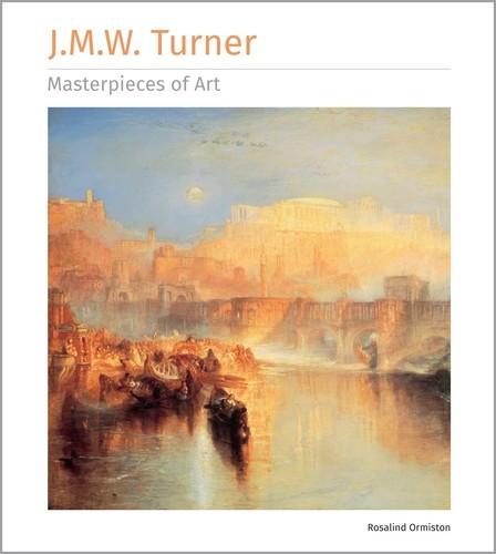 Jmw turner masterpieces - masterpieces, art