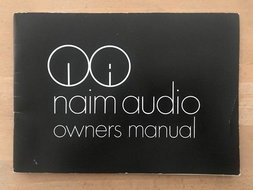 Naim audio owners manual - audio,