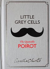 Little Grey Cells: The Quotable Poirot by Christie, Agatha Book The Cheap Fast
