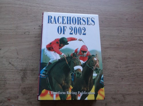 Timeform racehorses 2002 - "racehorses, 2002"