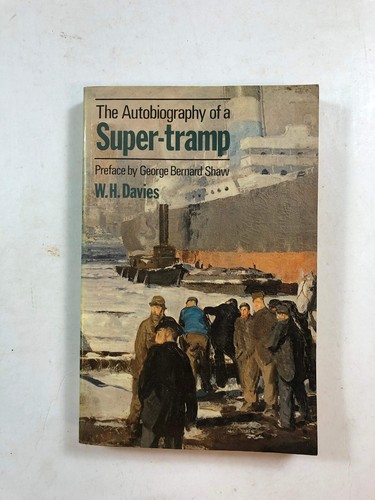 Autobiography super tramp - of, super-tramp