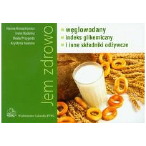 Jem zdrowo węglowodany indeks - jem,