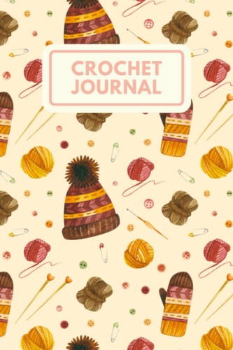 Crochet journal the ultimate - journal,