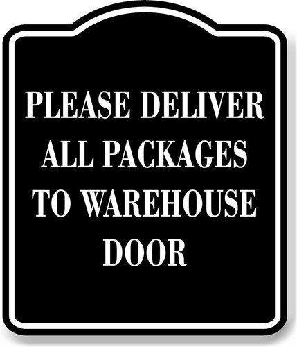 Please deliver all packages - all, to
