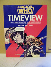 Doctor Who Timeview Complete Illustrations of Frank Bellamy 1985 1st Print Book