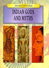 Indian Gods and Myths (Ancient