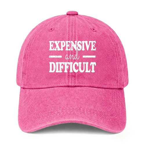 Expensive and difficult sassy - expensive,