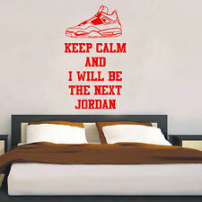 Keep Calm and Will Be The Next Jordan Kitchen for Wall Window Door Decal Sticker