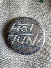 HOT TUNA VINTAGE METAL  BADGE