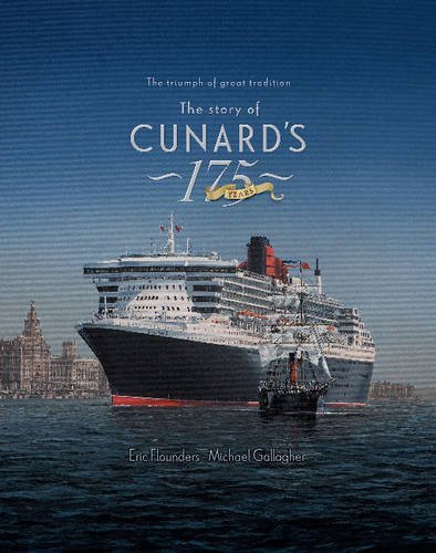 The story cunard 175 - the,