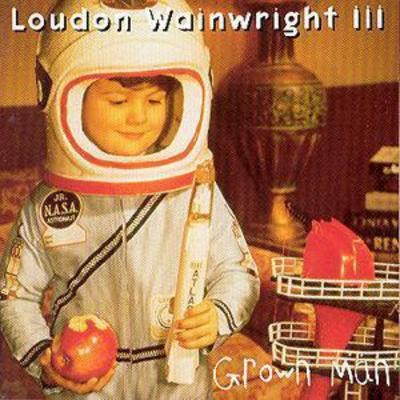 Loudon wainwright iii grown - wainwright,