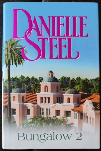 Bungalow danielle steel - by,