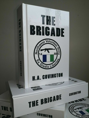 Harold covington the brigade - harold,