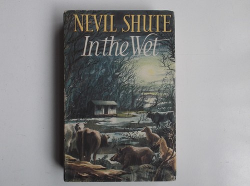 Nevil shute the wet - nevil,