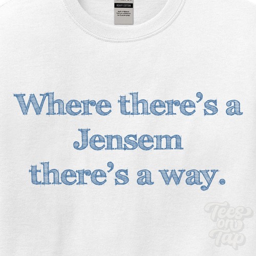 Where jensem there s - there's, a