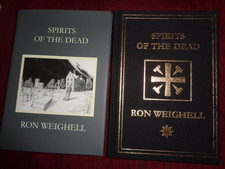 Hardback Book:  Spirits of The Dead (2024) by Ron Weighell.  Sarob Press