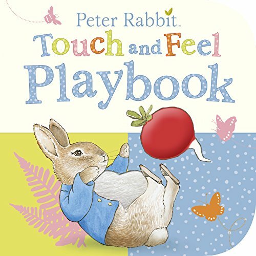 Peter rabbit touch and feel - rabbit:,