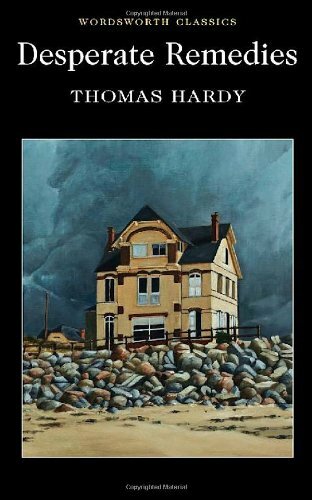 Desperate remedies wordsworth - desperate,