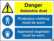 Danger Asbestos Dust Approved
