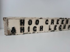 Victorian Cast Iron Sign Hoo Green &High Legh (Cheshire)