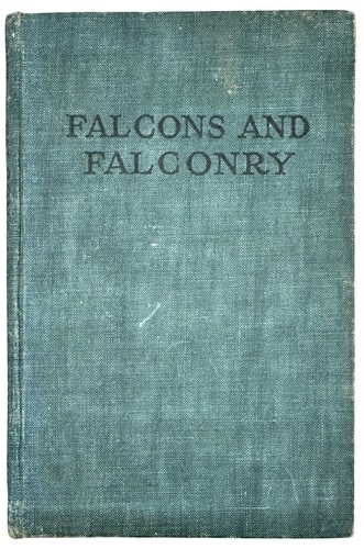 Falcons and falconry frank - -,