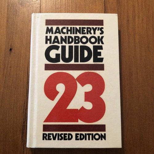 Machinery handbook guide 23 - handbook,