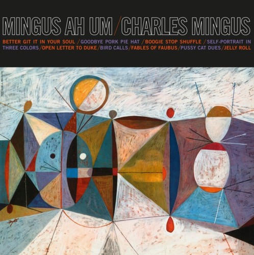 Mingus blue vinyl - um,