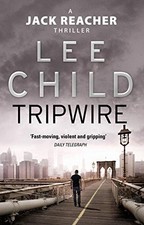 Tripwire: The gripping Jack Reacher thriller from the No.1... - Child, Lee