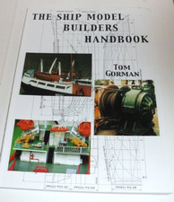 The Ship Model Builders Handbook: Fittings and Super... by Gorman, Tom Paperback