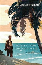 Trustee from the Toolroom by Nevil Shute (Paperback, 2009)