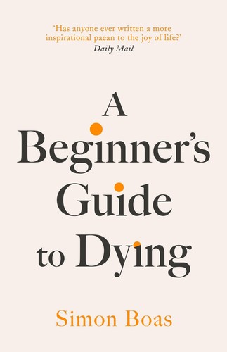 Beginner guide to - a, dying
