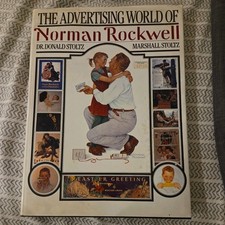 Advertising World of Norman Rockwell Hardcover Norman Rockwell