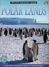 Polar Lands (Two-Can Discovery Guides (Paperback))-Two-Can Edito