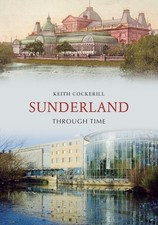Sunderland Through Time By