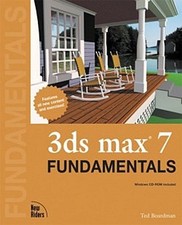 3ds Max 7 Fundamentals Ted