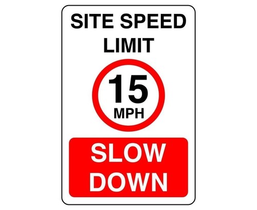 Site speed limit 15mph - 15mph, sign