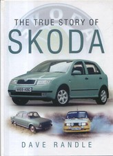 Skoda The True Story by Dave