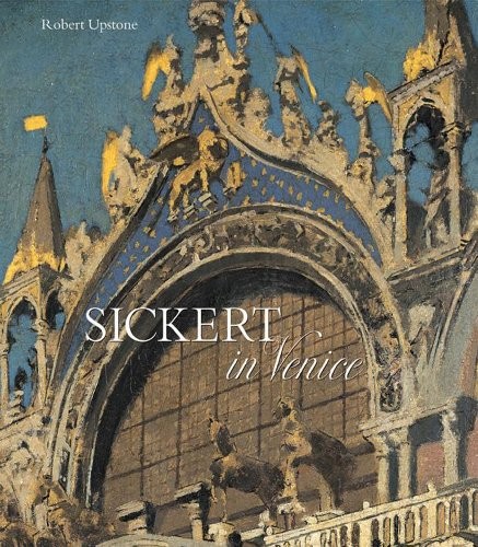 Sickert venice robert - sickert, in