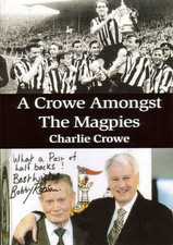 A Crowe Amongst the Magpies,Charlie Crowe