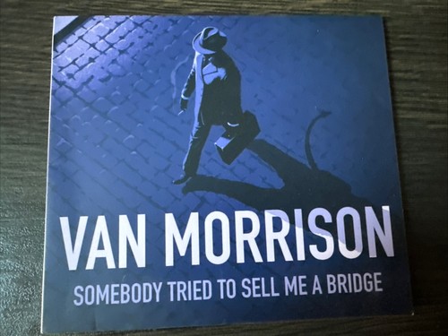 Van morrison somebody tried - morrison, to