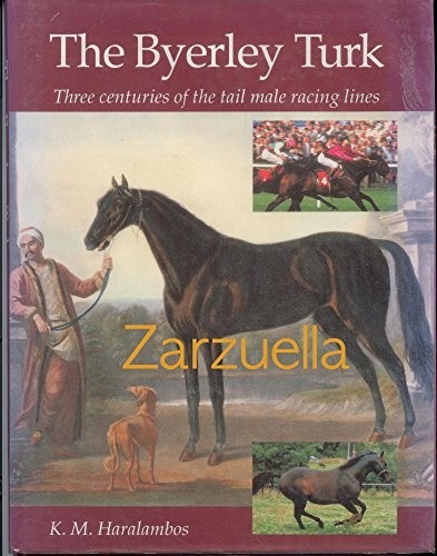 The byerley turk three - the, turk: